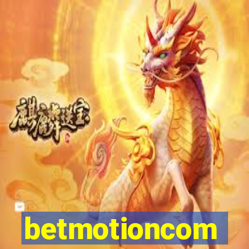 betmotioncom