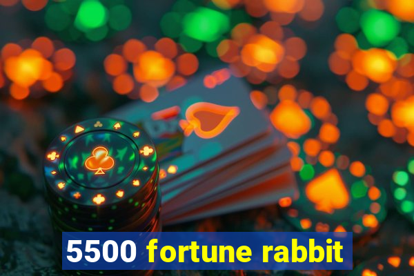 5500 fortune rabbit