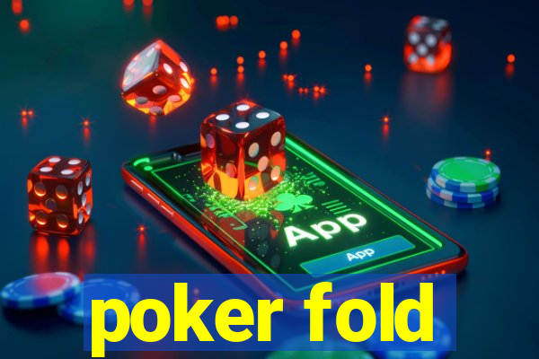 poker fold