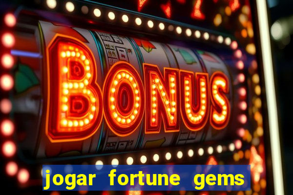 jogar fortune gems 3 demo