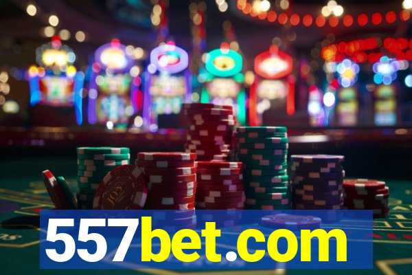 557bet.com