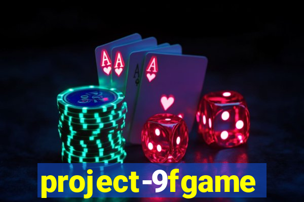 project-9fgame