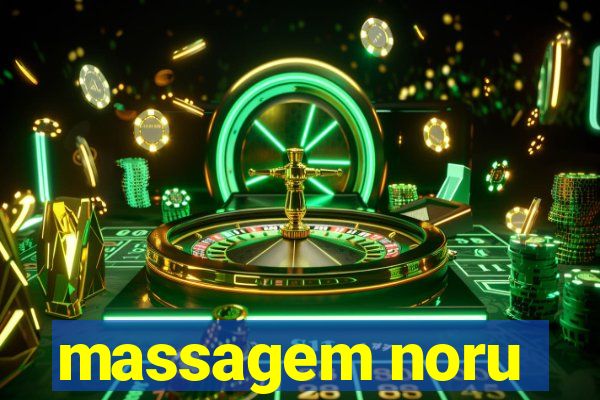 massagem noru