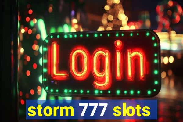 storm 777 slots