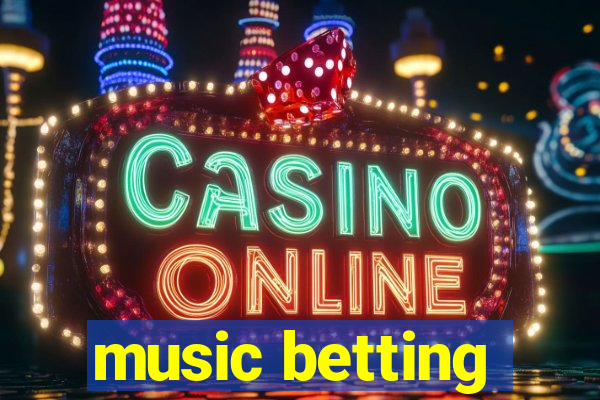 music betting