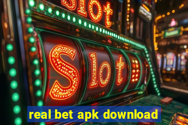 real bet apk download