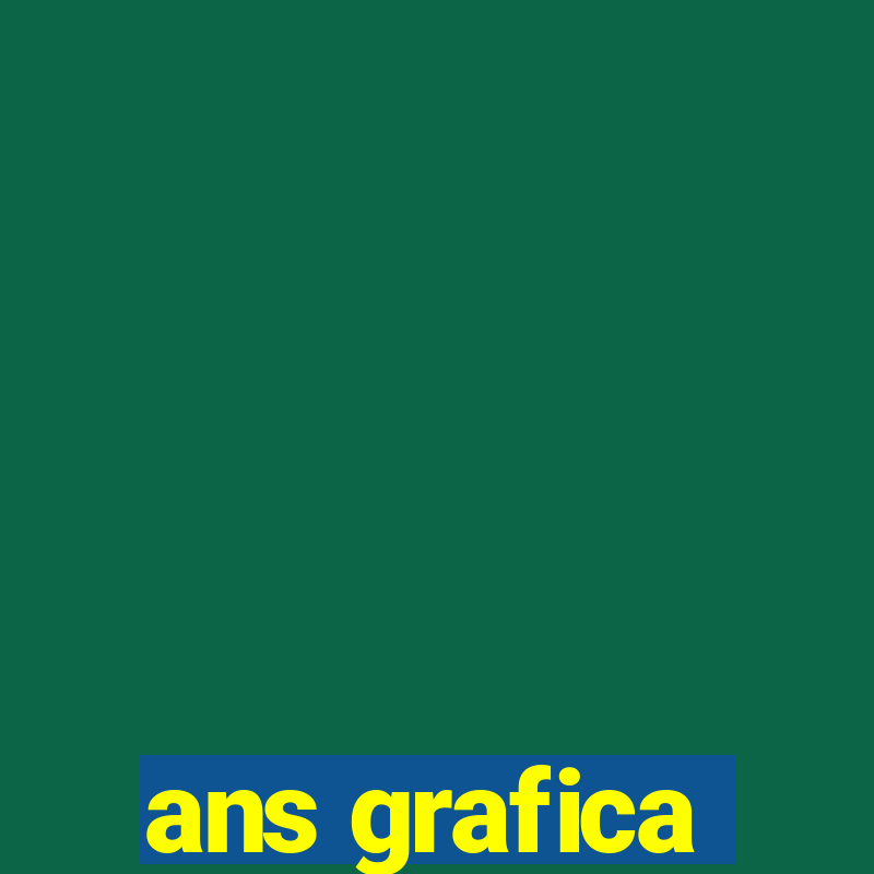 ans grafica