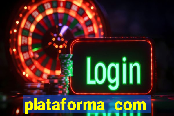 plataforma com bonus de cadastro