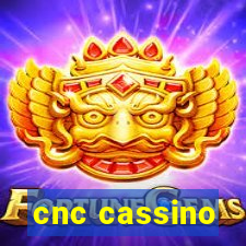 cnc cassino