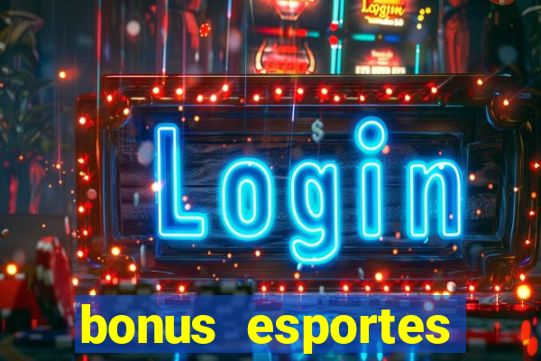 bonus esportes estrela bet