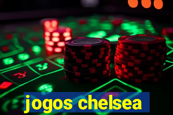 jogos chelsea