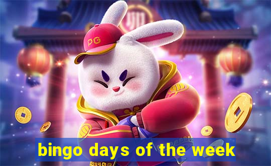 bingo days of the week