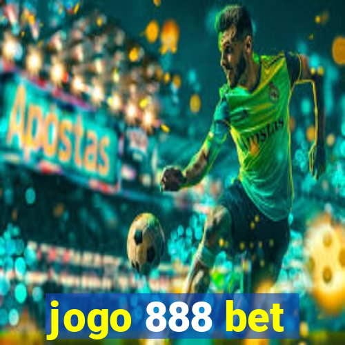 jogo 888 bet