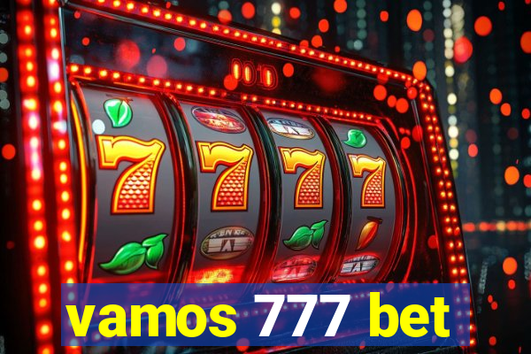 vamos 777 bet