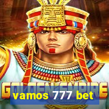 vamos 777 bet