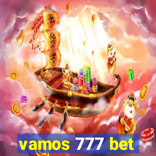 vamos 777 bet