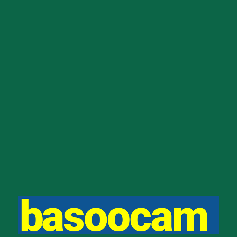 basoocam