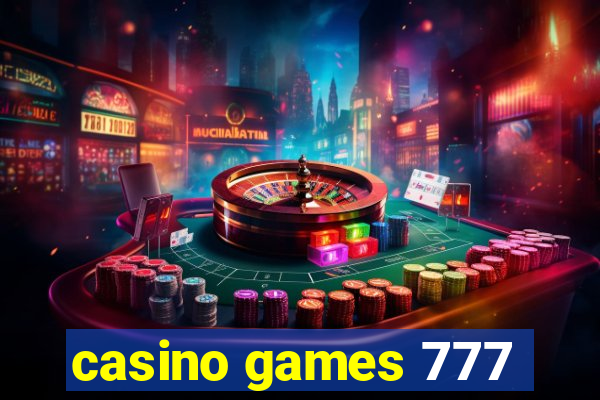 casino games 777