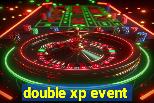 double xp event