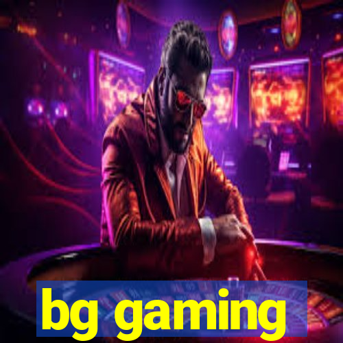 bg gaming