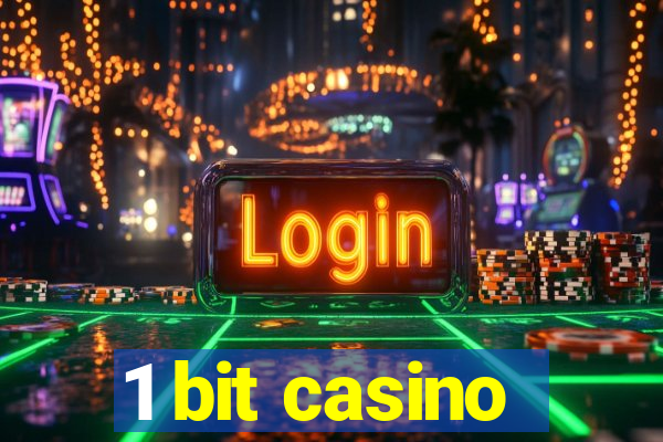 1 bit casino