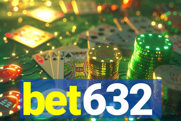 bet632