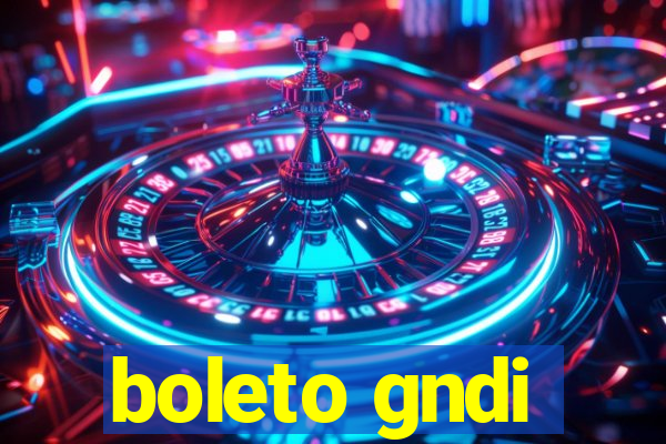 boleto gndi