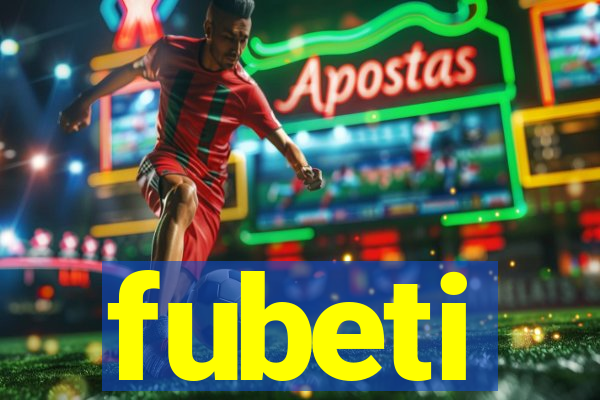 fubeti