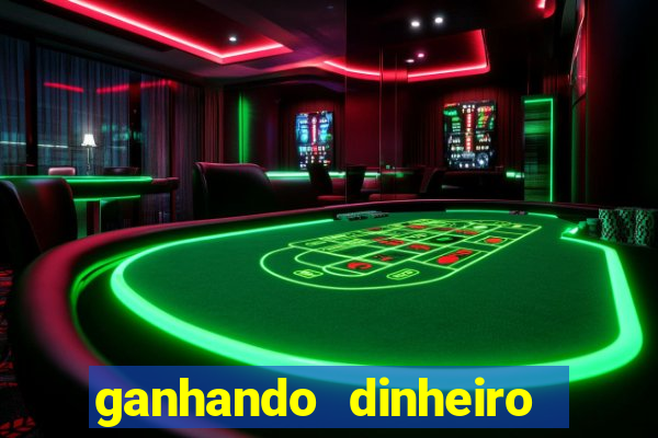 ganhando dinheiro com jogos online