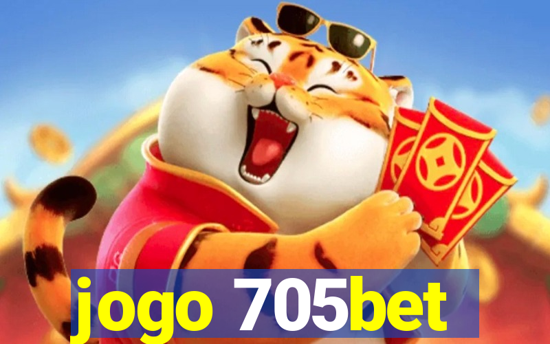 jogo 705bet