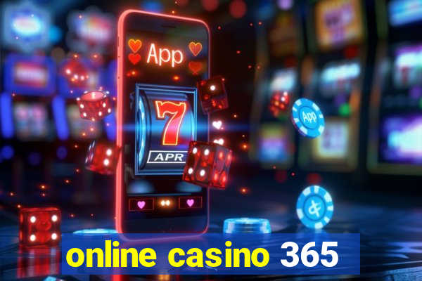 online casino 365