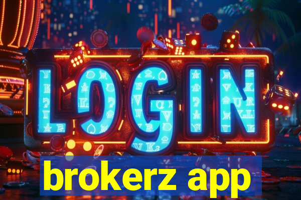 brokerz app