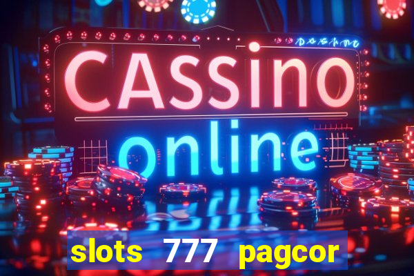 slots 777 pagcor casino jili