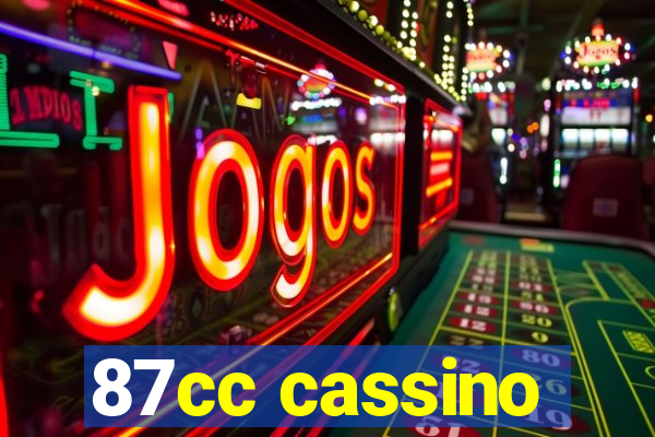 87cc cassino