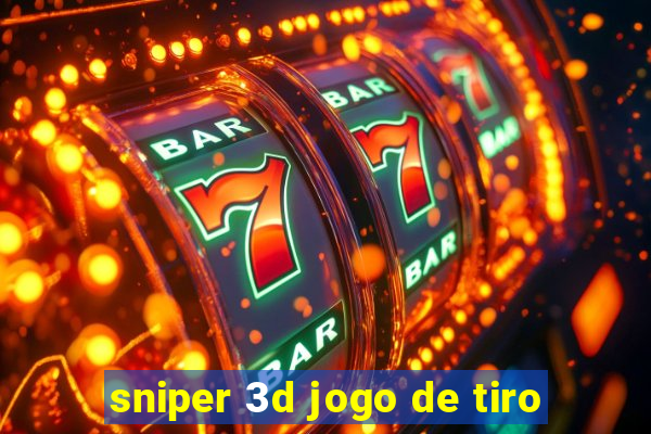 sniper 3d jogo de tiro