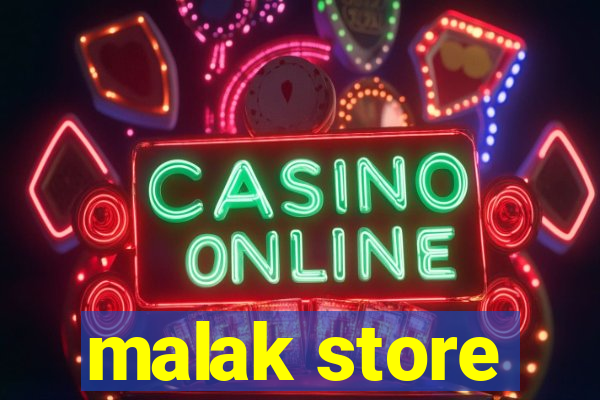 malak store