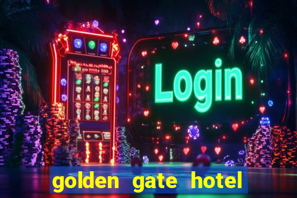 golden gate hotel & casino