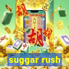 suggar rush