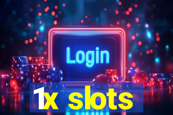 1x slots