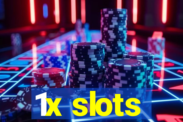 1x slots