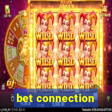 bet connection