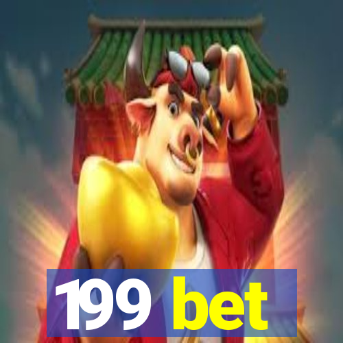 199 bet