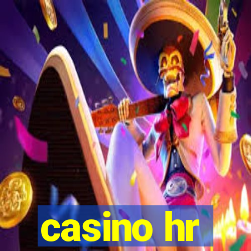 casino hr