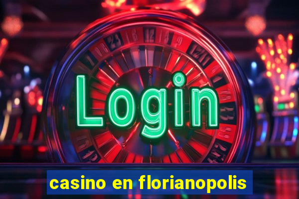 casino en florianopolis