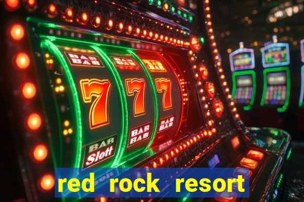 red rock resort and casino las vegas