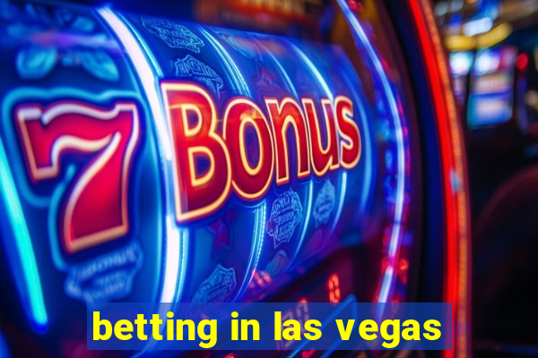 betting in las vegas