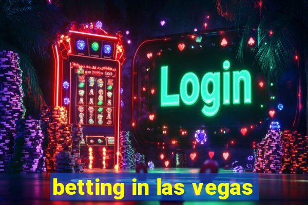 betting in las vegas