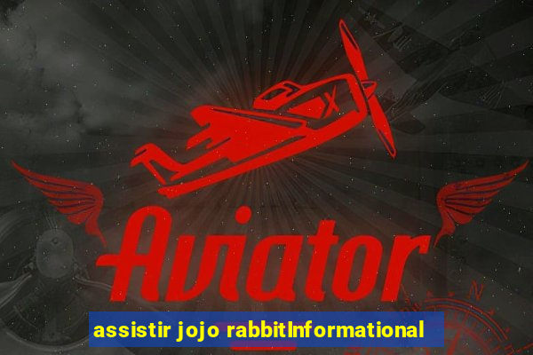 assistir jojo rabbitInformational