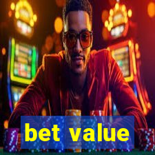 bet value