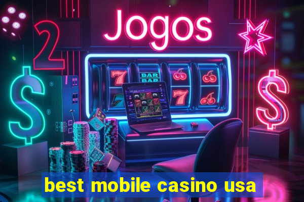 best mobile casino usa